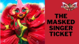 The Masked Singer Ticket