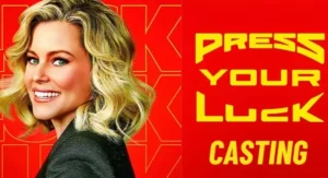 Press Your Luck Casting